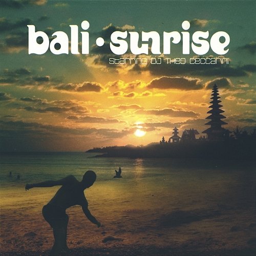 Bali Sunrise Various Artists