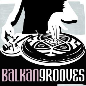 Balkan Grooves Various Artists