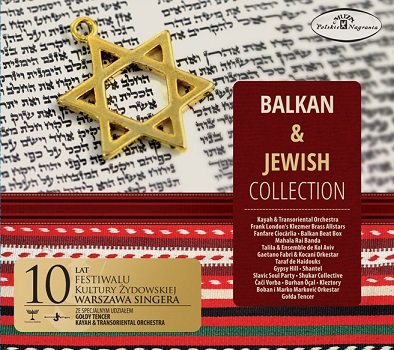 Balkan & Jewish Collection Balkan Beat Box, Slavic Soul Party, Kayah, Klezmafour, Transoriental Orchestra
