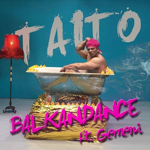 Balkandance TAITO feat. Gemeni