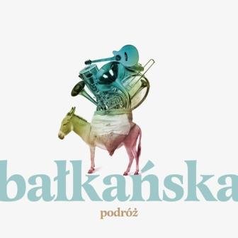 Bałkańska podróż Various Artists