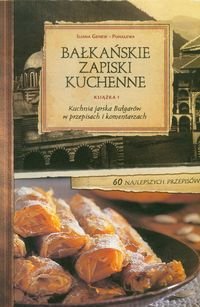 Bałkańskie zapiski kuchenne Genew-Puhalewa Iliana