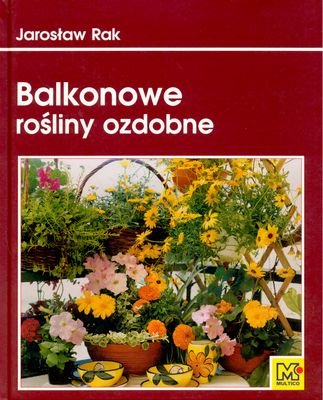 Balkonowe rośliny ozdobne Rak Jarosław