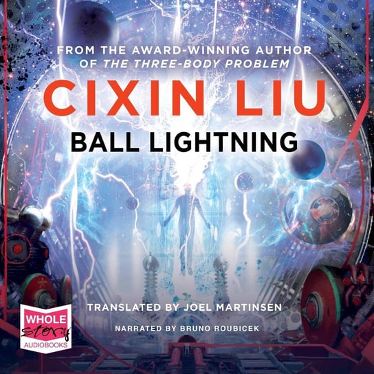 Ball Lightning Cixin Liu