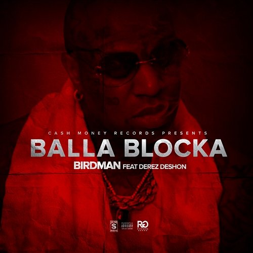 Balla Blocka Rich Gang feat. Derez Deshon
