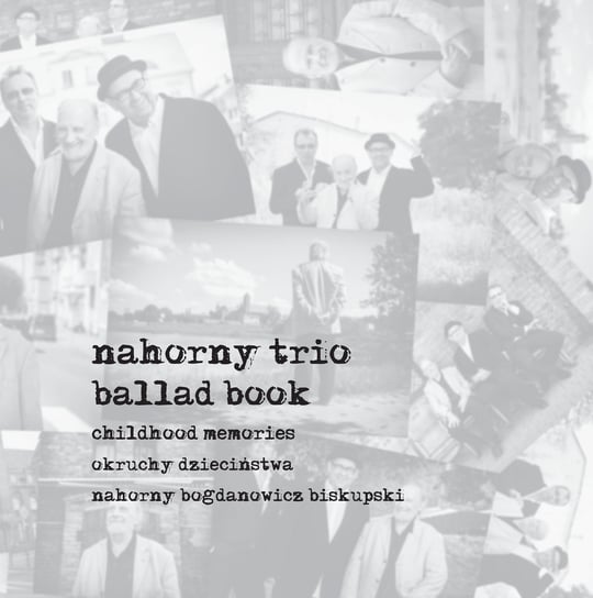 Ballad Book - Okruchy Dzieciństwa, płyta winylowa Nahorny Trio