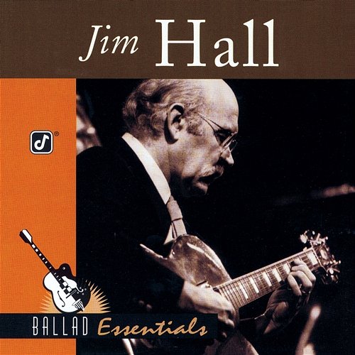 Ballad Essentials Jim Hall