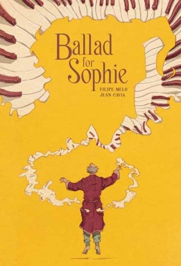 Ballad for Sophie Filipe Melo