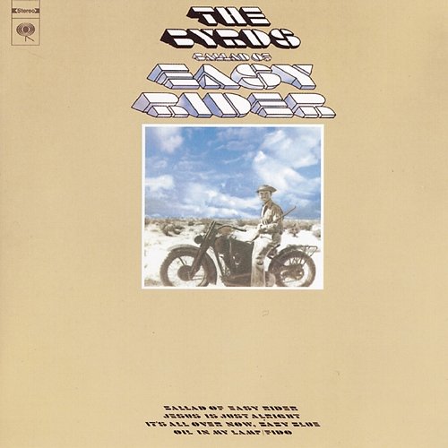 Ballad Of Easy Rider The Byrds