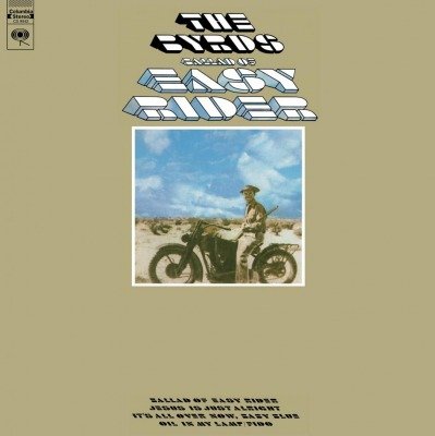 Ballad Of Easy Rider the Byrds