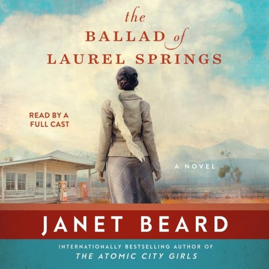 Ballad of Laurel Springs Janet Beard