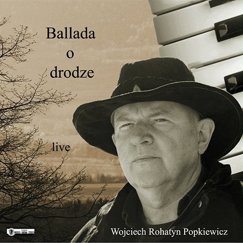 Ballada o drodze Wojciech Rohatyn Popkiewicz