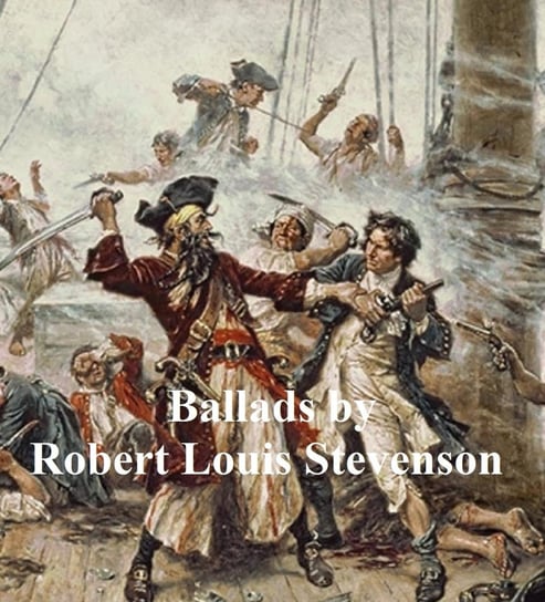 Ballads Stevenson Robert Louis