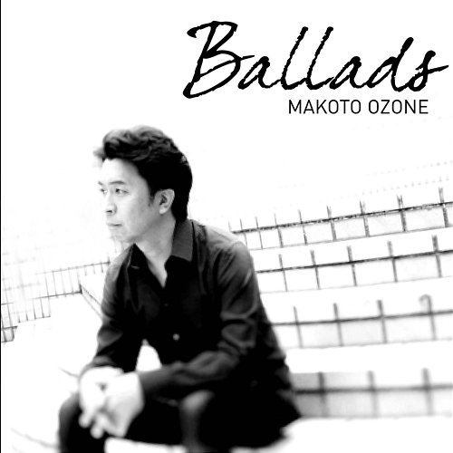 Ballads Makoto Ozone