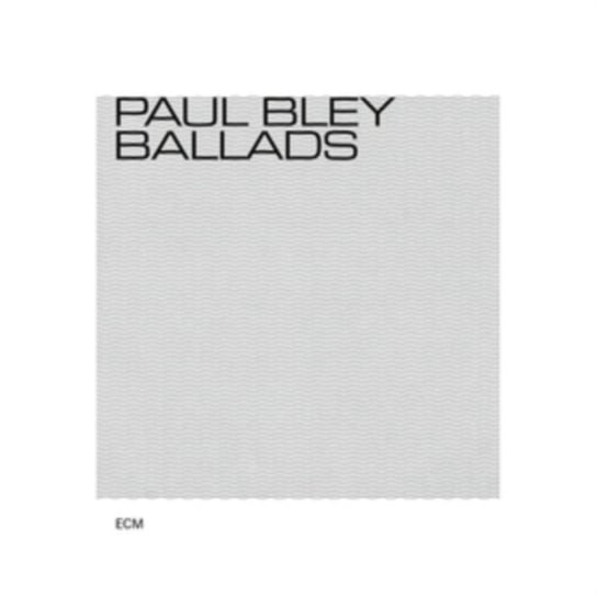 Ballads Bley Paul