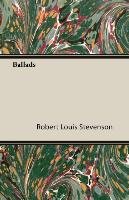 Ballads Robert Louis Stevenson