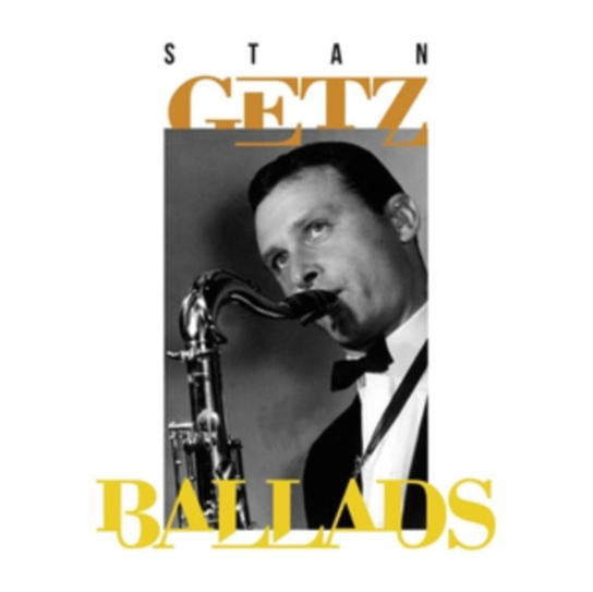 Ballads Getz Stan