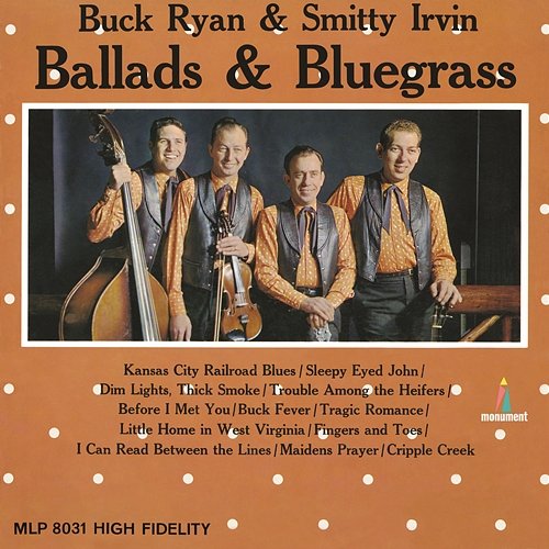 Ballads & Bluegrass Buck Ryan, Smitty Irvin