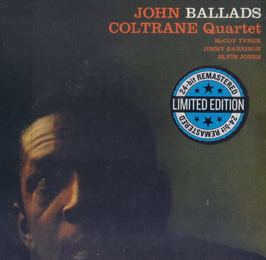 Ballads (Plus 7 Bonus Tracks) (Limited Edition) (Remastered) (Mini-LP Replica Papersleeve) Coltrane John, Mccoy Tyner, Garrison Jimmy, Jones Elvin