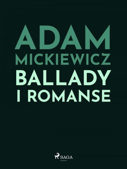 Ballady i romanse Mickiewicz Adam
