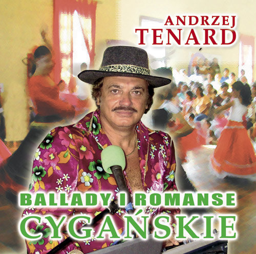 Ballady i romanse cygańskie Tenard Andrzej