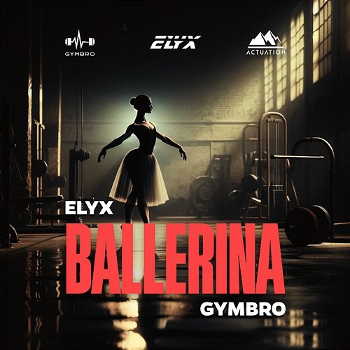 Ballerina ELYX & GYMBRO