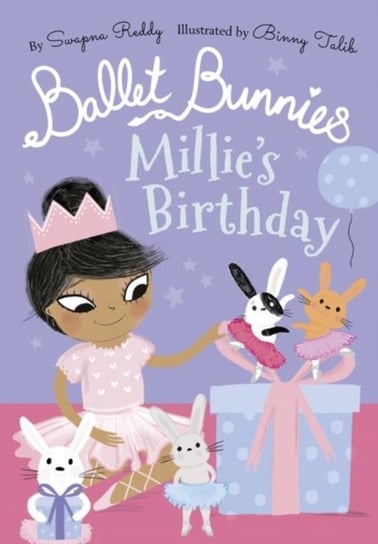 Ballet Bunnies: Millies Birthday Reddy Swapna