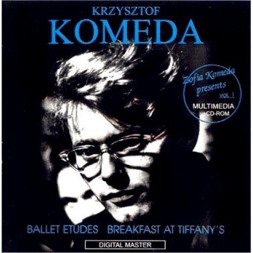 Ballet Etudes / Breakfast At Tiffany's Komeda Krzysztof