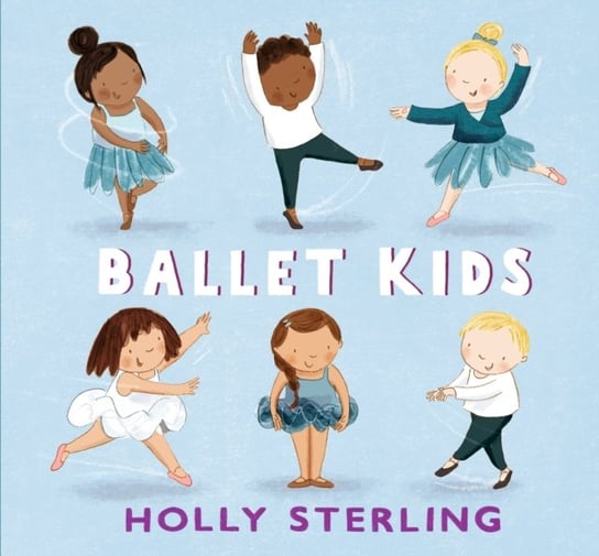 Ballet Kids Holly Sterling