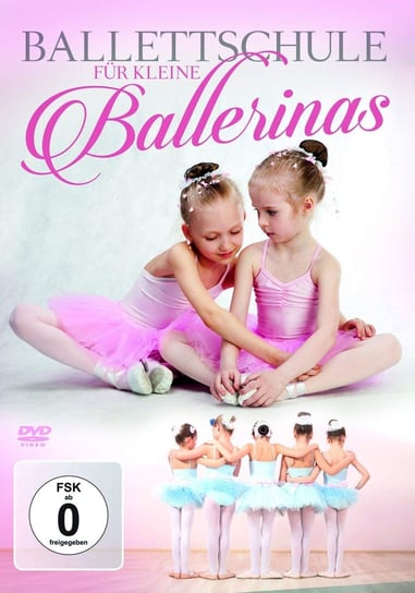 Ballettschule für kleine Ballerinas Various Artists
