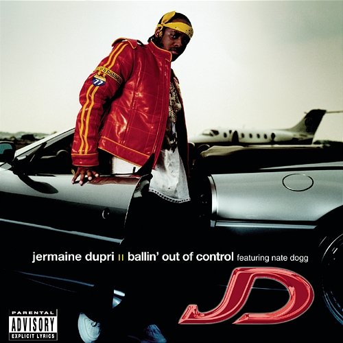 Ballin' Out Of Control Jermaine Dupri