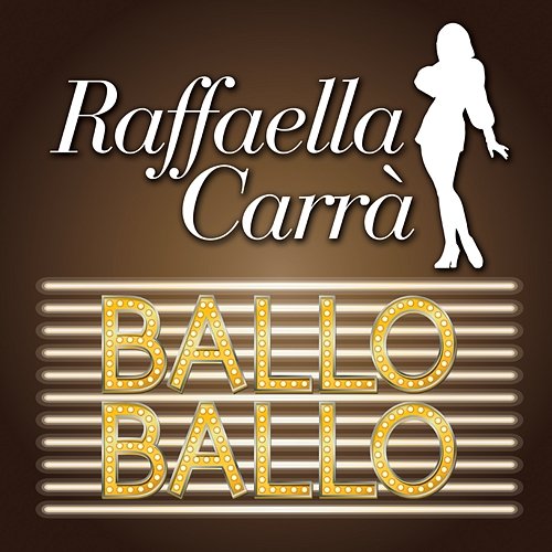 Ballo ballo Raffaella Carrà