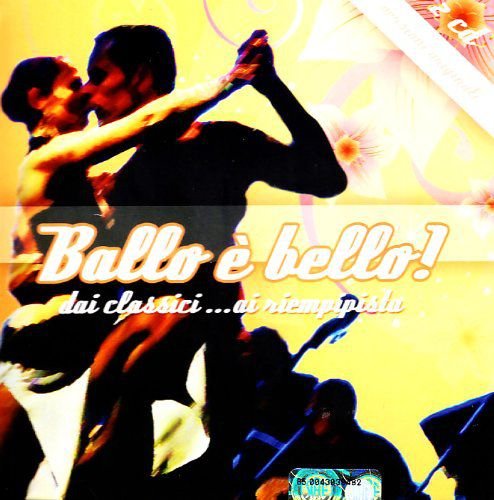 Ballo E Bello! Various Artists