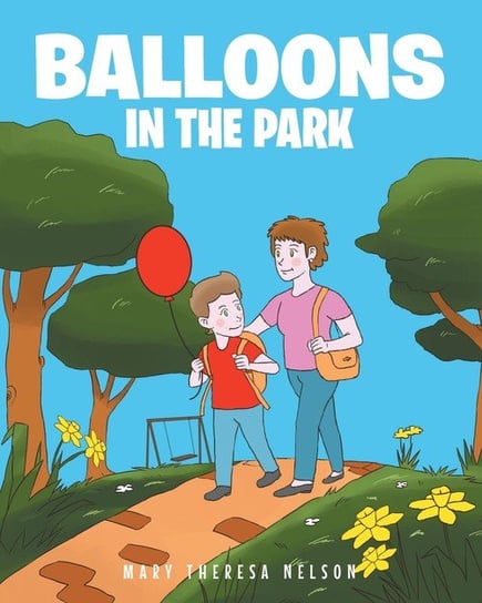 Balloons In The Park Nelson Mary Theresa