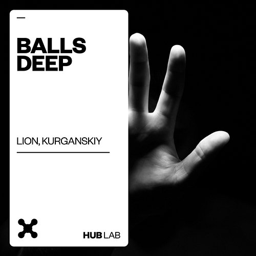 Balls Deep Lion, Kurganskiy