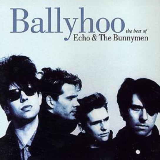 Ballyhoo Echo & The Bunnymen