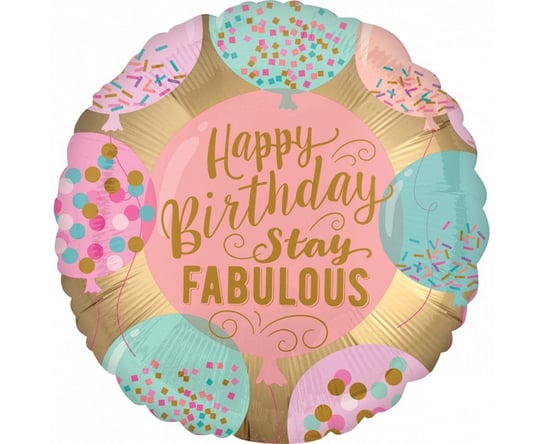 Balon Foliowy 18" Cir " Happy Birthday Stay Fabulous", Zapakowany AMSCAN