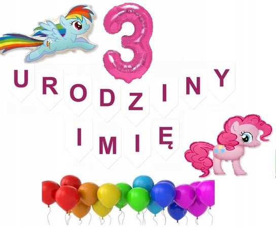 BALONY urodziny 1-9 My Little Pony URODZINY + IMIĘ Flexmetal
