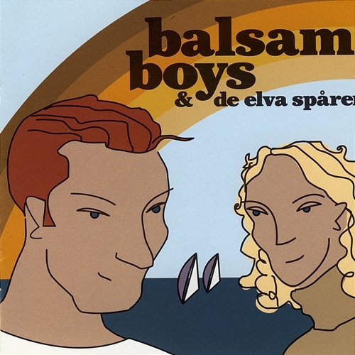 Balsam Boys...& De Elva Spåren Balsam Boys