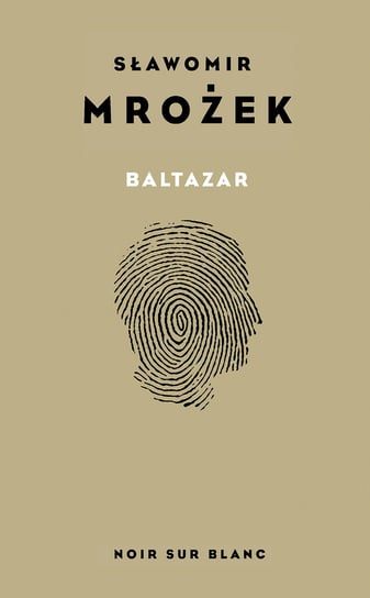 Baltazar. Autobiografia Mrożek Sławomir