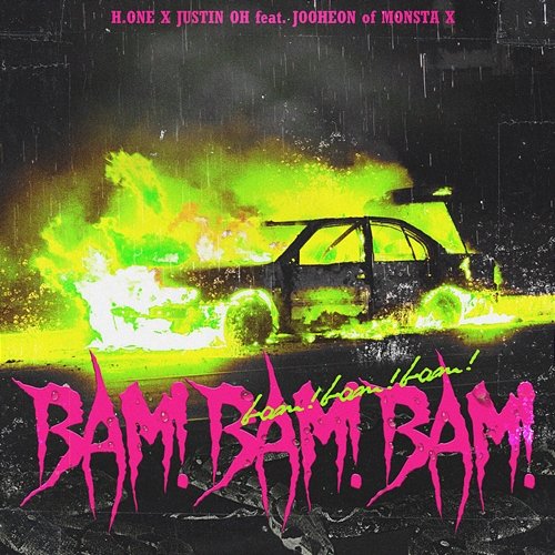 Bam! Bam! Bam! DJ H.ONE, Justin OH feat.JOOHEON