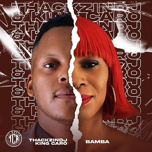 Bamba ThackzinDJ & King Caro