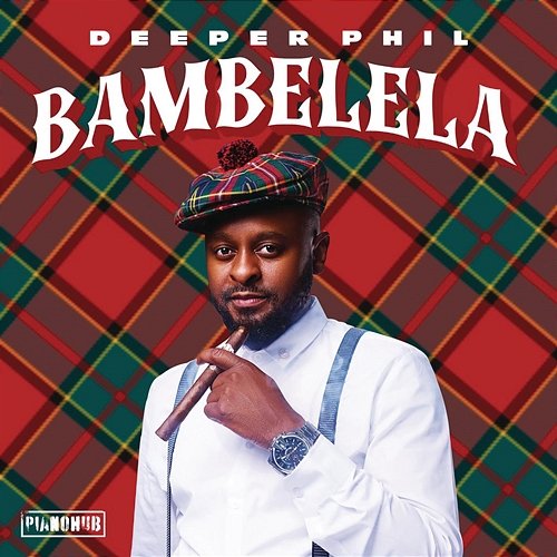 Bambelela EP Deeper Phil