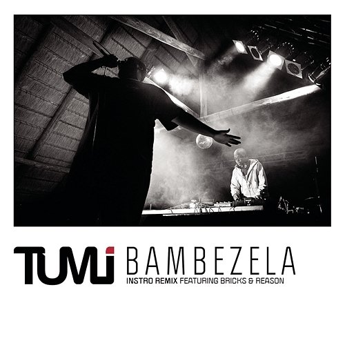 Bambezela Instro Remix Tumi
