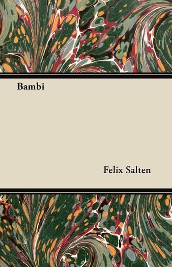 Bambi Salten Felix