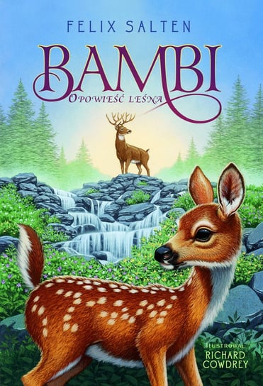 Bambi. Opowieść leśna Salten Felix