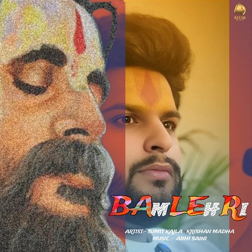 Bamlehri Sumit Kajla & Krishan Madha