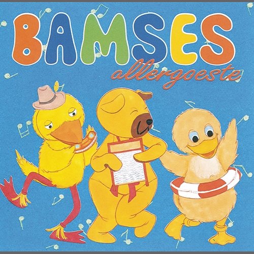 Bamses Allergoeste Bamse & Kylling