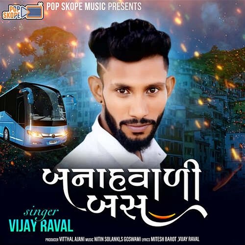 Banah Vali Bus Vijay Raval