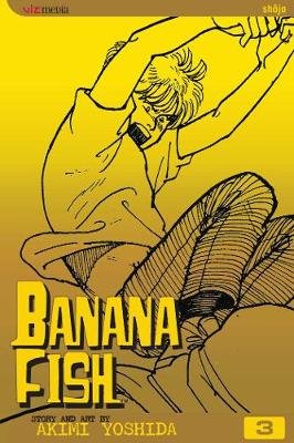 Banana Fish, Vol. 3 Yoshida Akimi